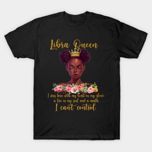 Libra Queens Black Girl Magic Birthday T-Shirt